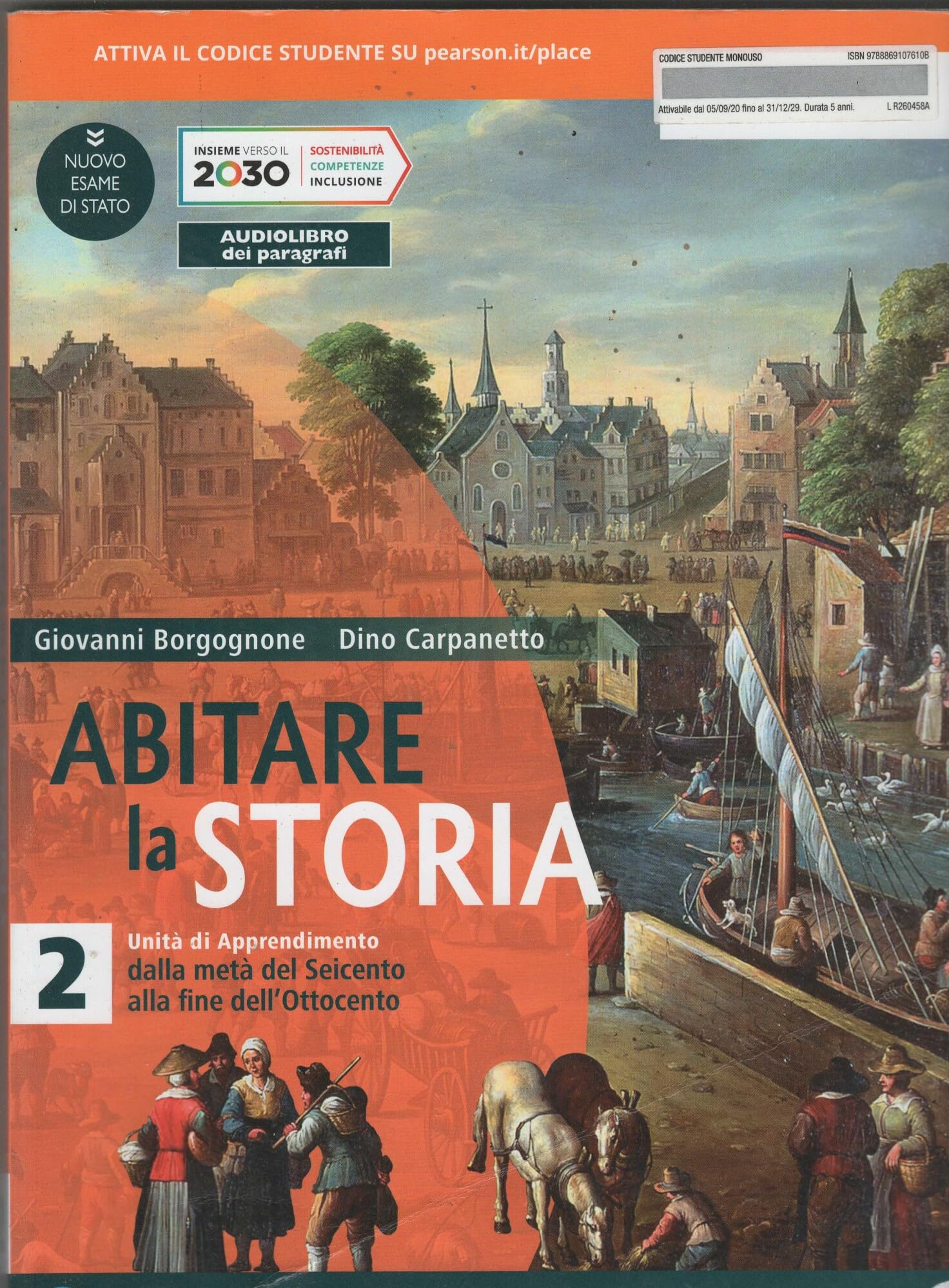 Abitare la storia. Unità di apprendimento. Per il triennio delle Scuole superiori. Con e-book. Con espansione online. Dalla metà del Seicento alla fine dell'Ottocento (Vol. 2) Professional & Reference Books