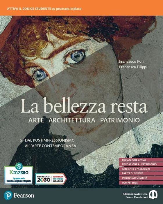 La bellezza resta. Per i Licei e gli Ist. magistrali. Con e-book. Con espansione online. Dal Postimpressionismo all'arte contemporanea (Vol. 5) book
