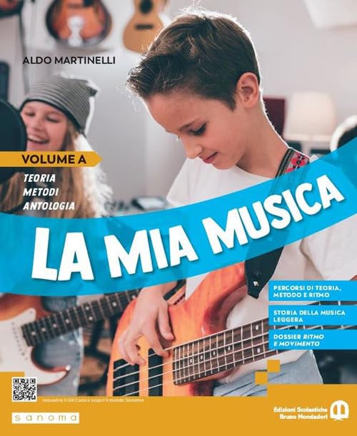 La mia musica. Per la Scuola media. Con e-book. Con espansione online (Vol. A-B) book
