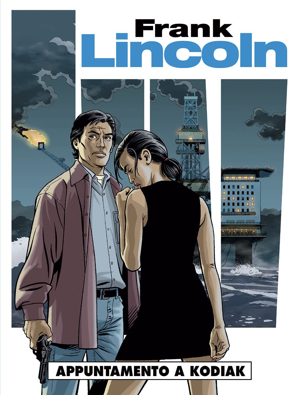 Appuntamento a Kodiak. Frank Lincoln (Vol. 2) Manga