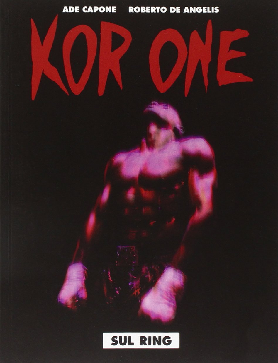 Sul ring. Kor-One (Vol. 1) book