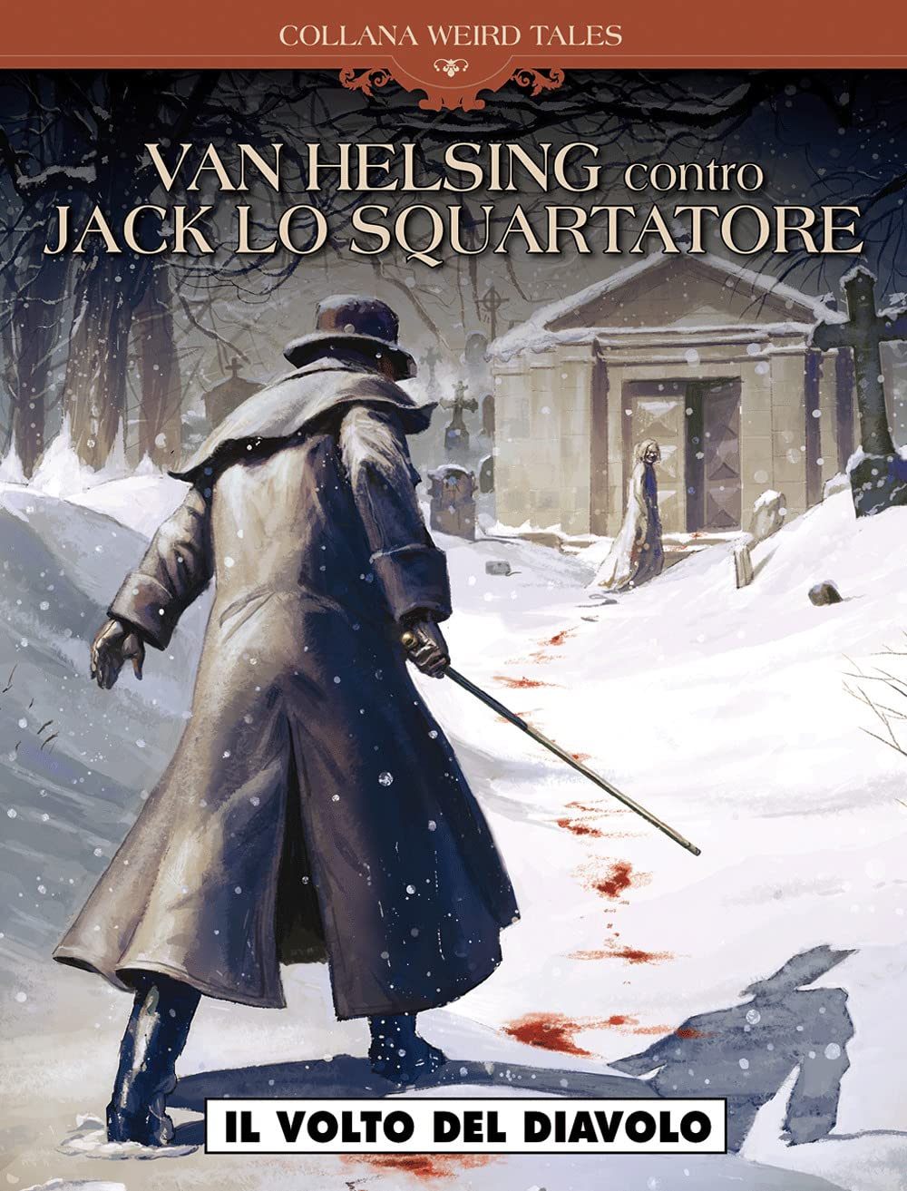 Il volto del diavolo. Van Helsing vs Jack lo squartatore (Vol. 1) book