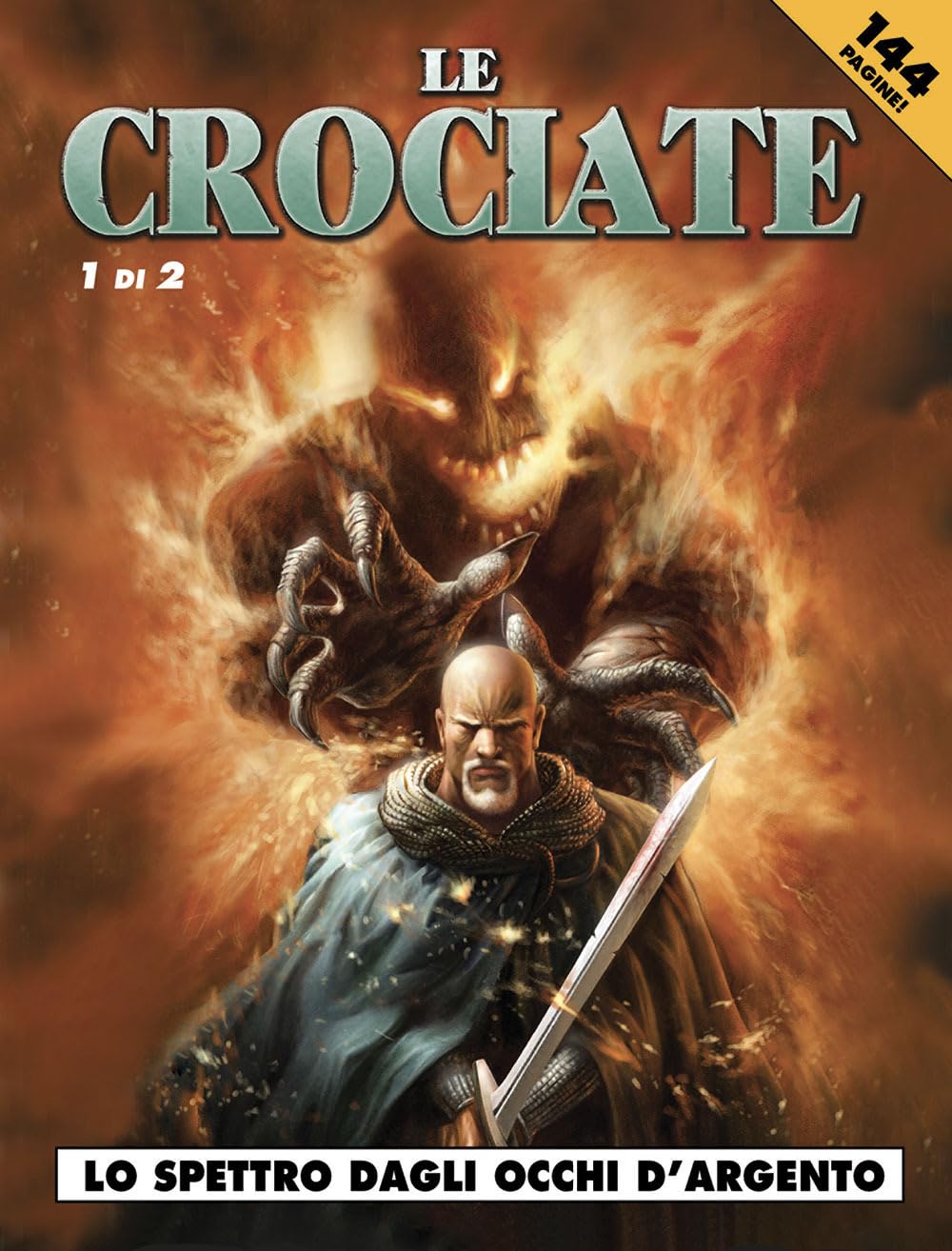 Lo spettro dagli occhi d'argento. Le crociate (Vol. 1) book
