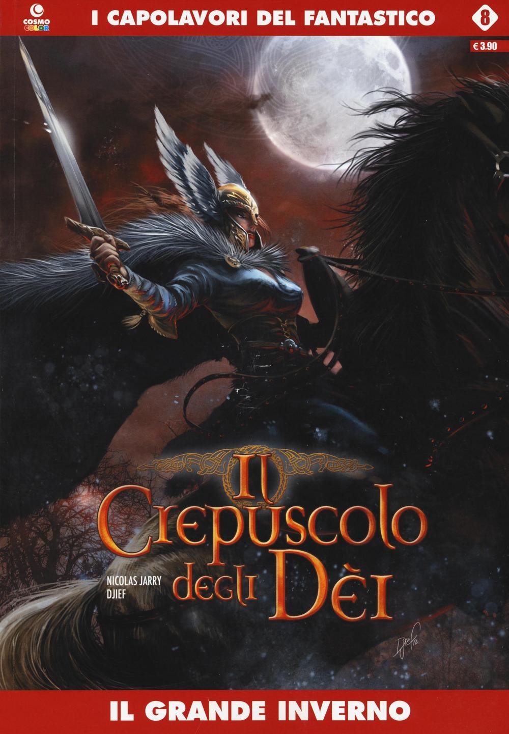 Il grande inverno. Il crepuscolo degli dei (Vol. 8) book
