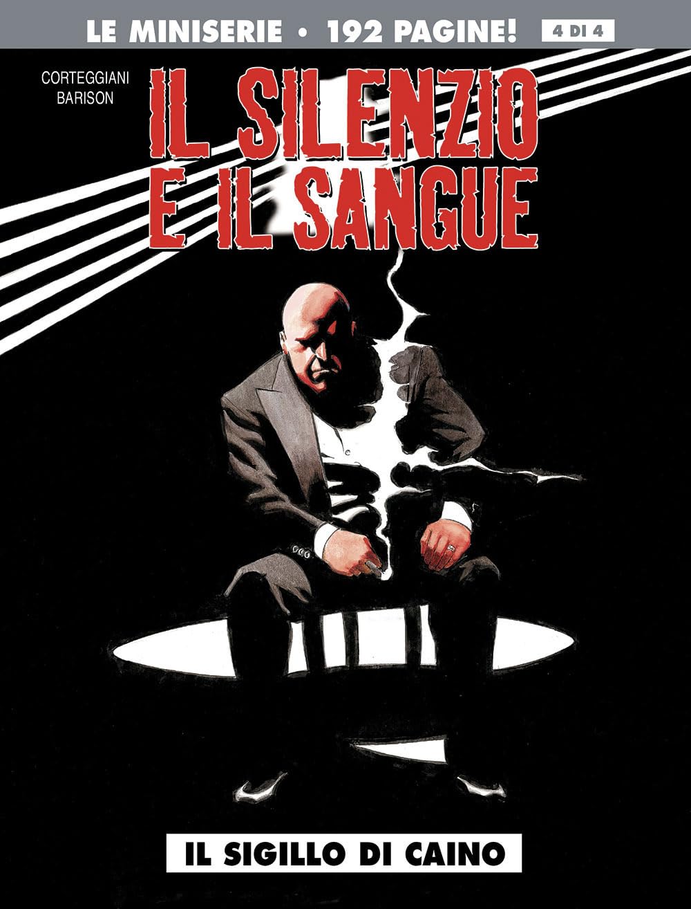Il sigillo di Caino. Il silenzio e il sangue (Vol. 4) Manga