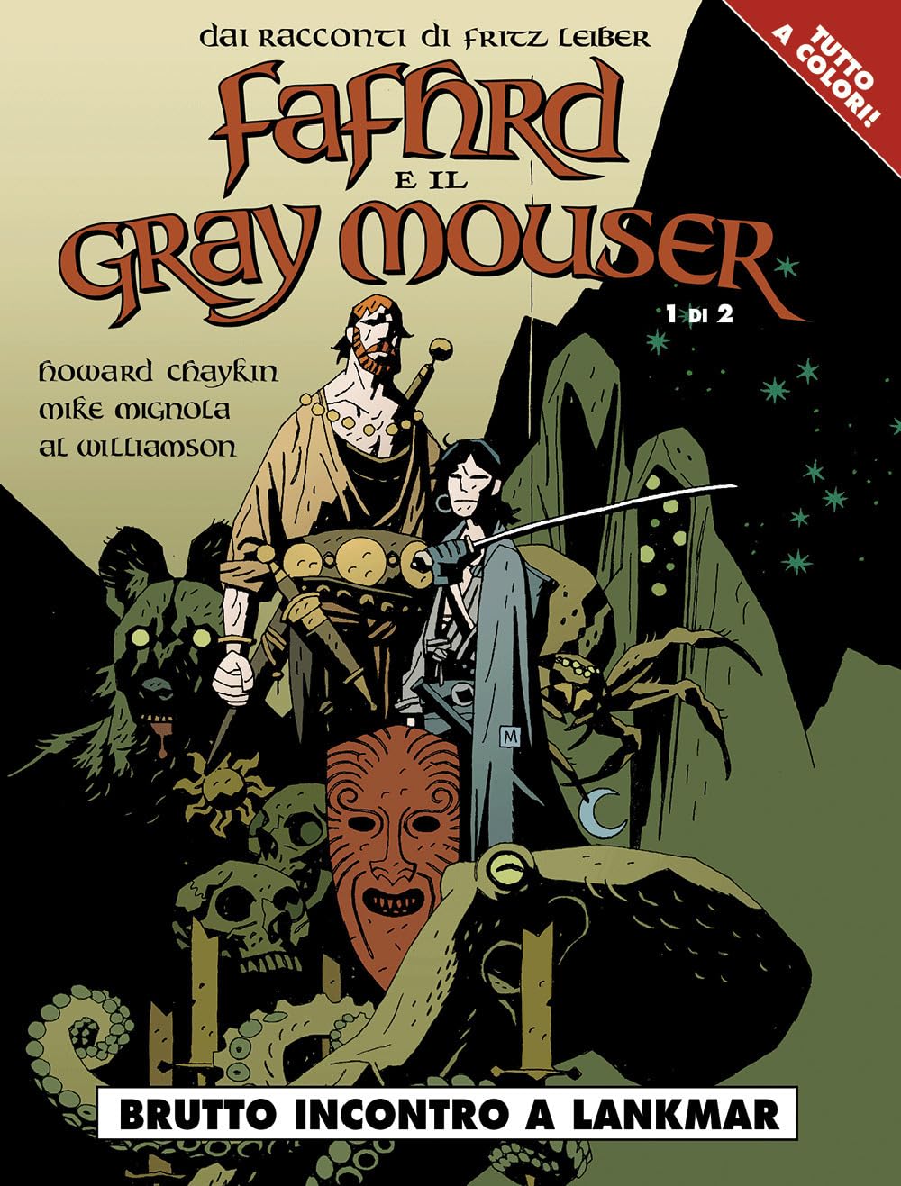 Brutto incontro a Lankmar. Fafhrd e il Gray Mouser (Vol. 1) book