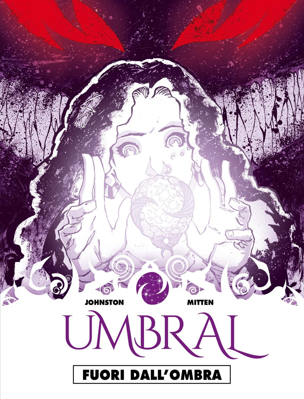 Fuori dall'ombra. Umbral (Vol. 1) book