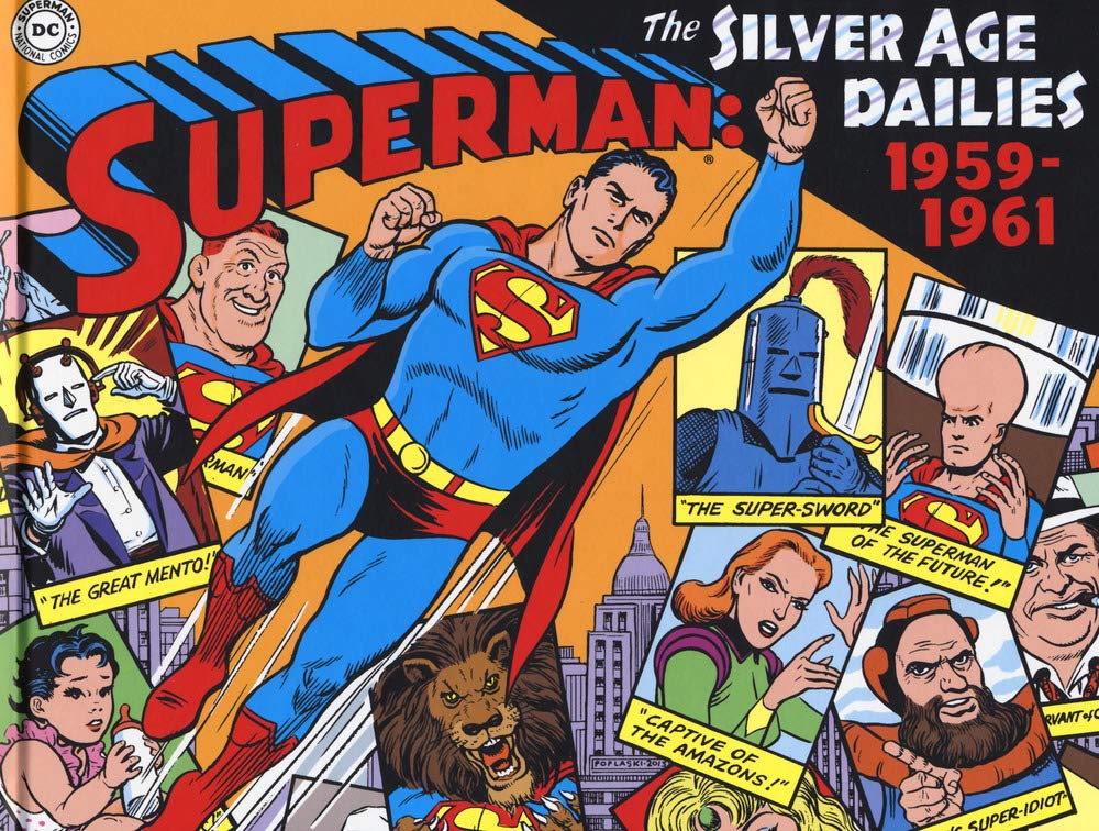 Superman: the Silver Age dailies. Le strisce quotidiane della Silver Age. 1959-1961 (Vol. 1) (Cosmo books) Manga