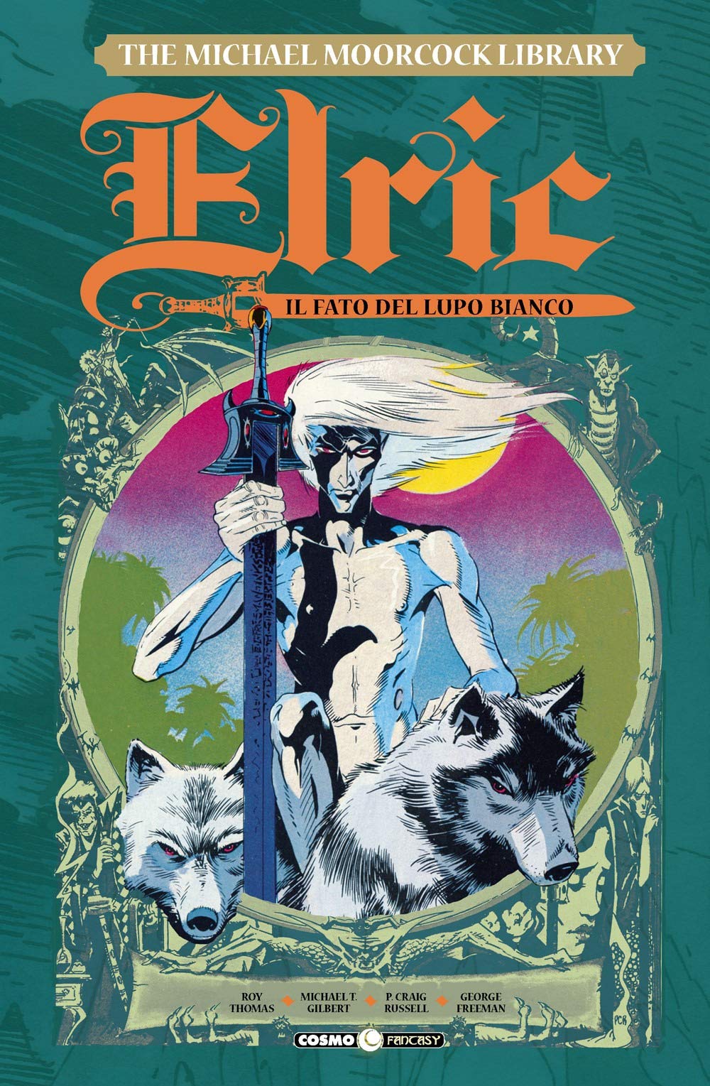 Elric vol. 4 - il fato del lupo bianco (Cosmo fantasy) Contemporary literature