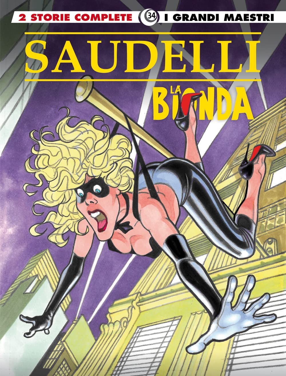 La bionda. Qualcosa che luccica-Il numero uno (Vol. 1) book
