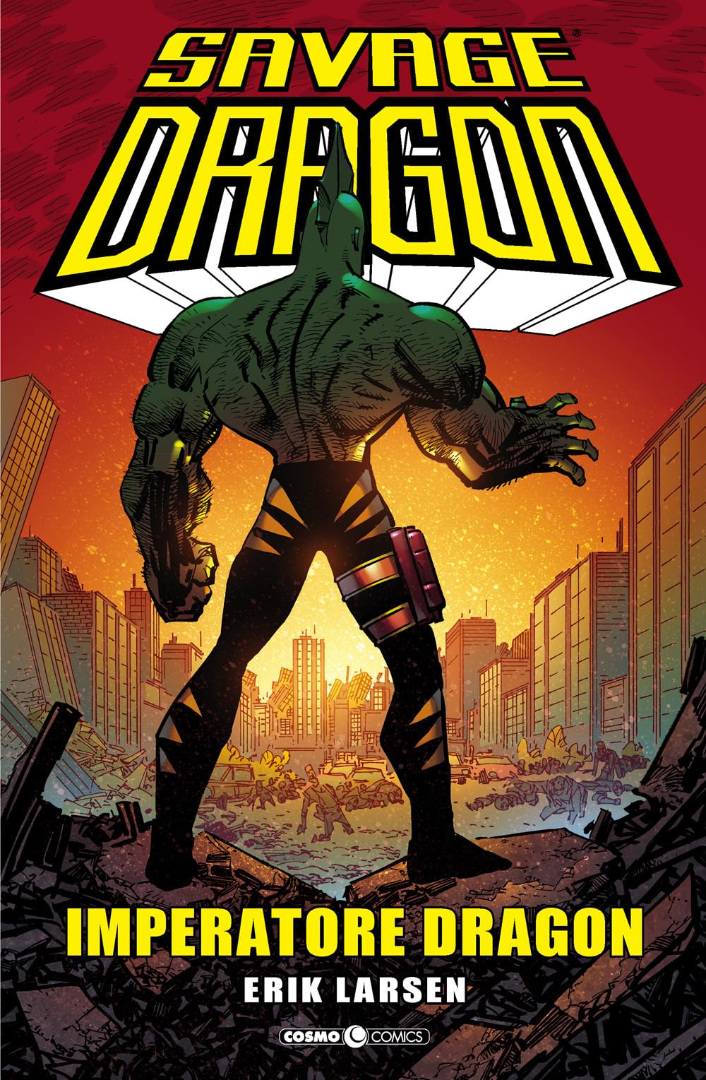 Savage Dragon. Imperatore Dragon (Vol. 29) (Cosmo comics) Superheroes