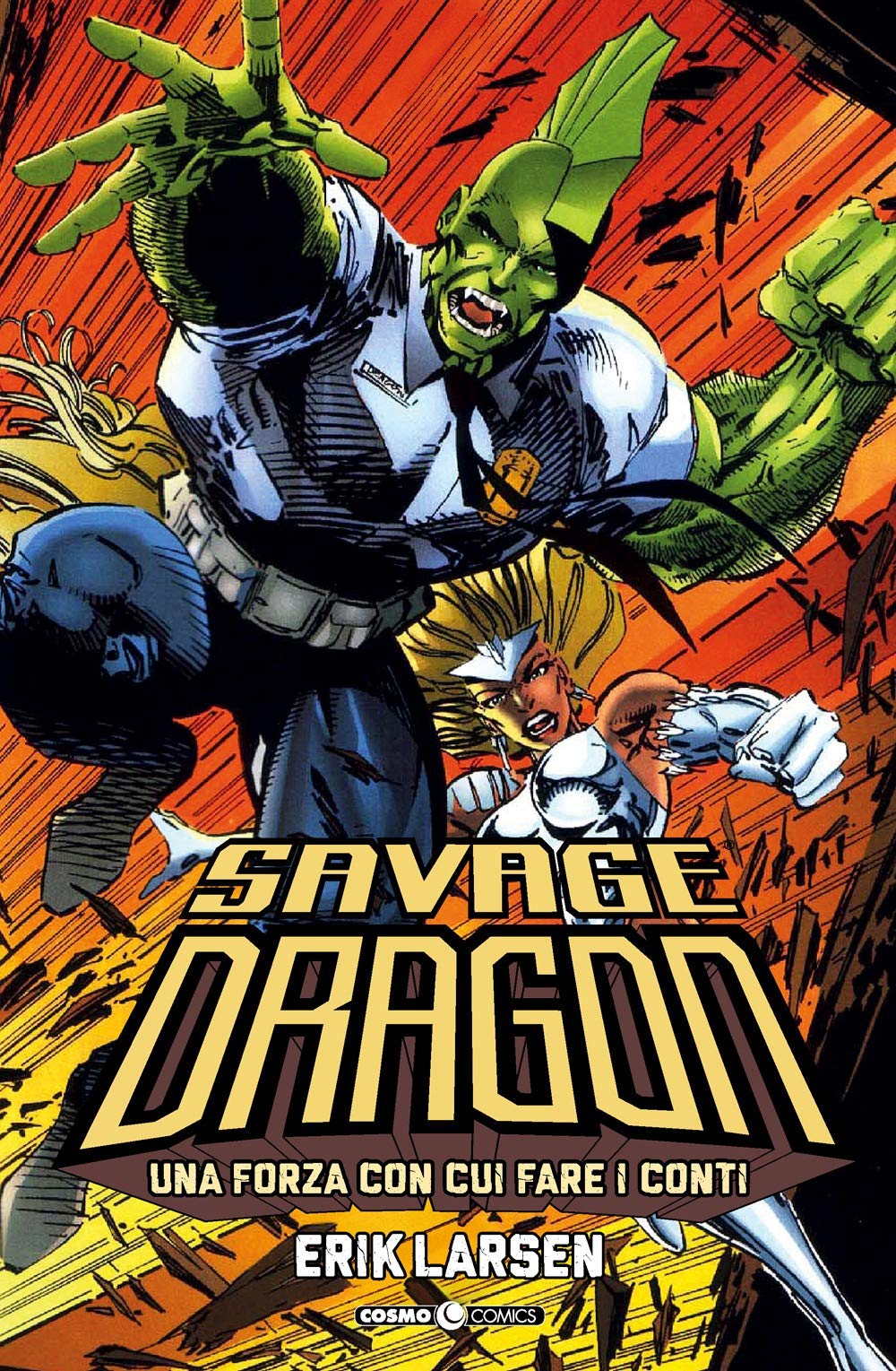 Savage Dragon. Una forza con cui fare i conti (Vol. 2) book