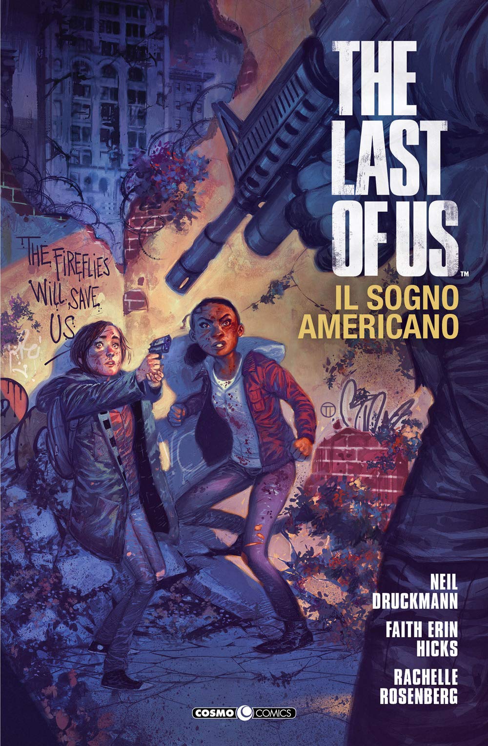 The last of us. Il sogno americano (Vol. 1) (Cosmo comics) Contemporary literature