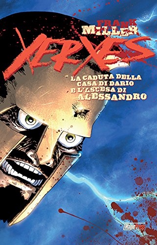Xerxes. La caduta della casa di Dario e l'ascesa di Alessandro (Vol. 2) book