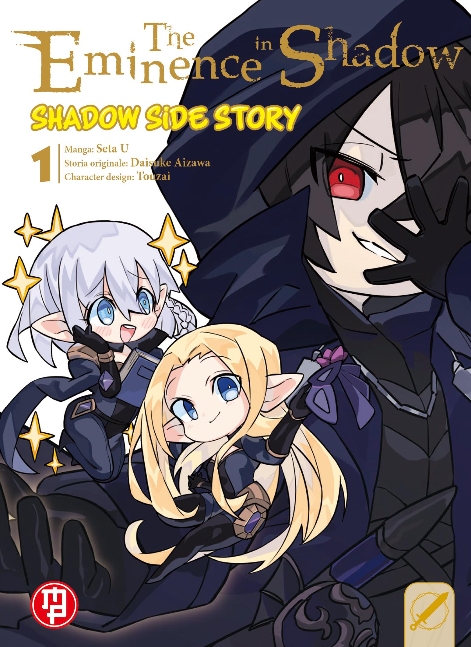 The eminence in shadow. Shadow side story (Vol. 1) book