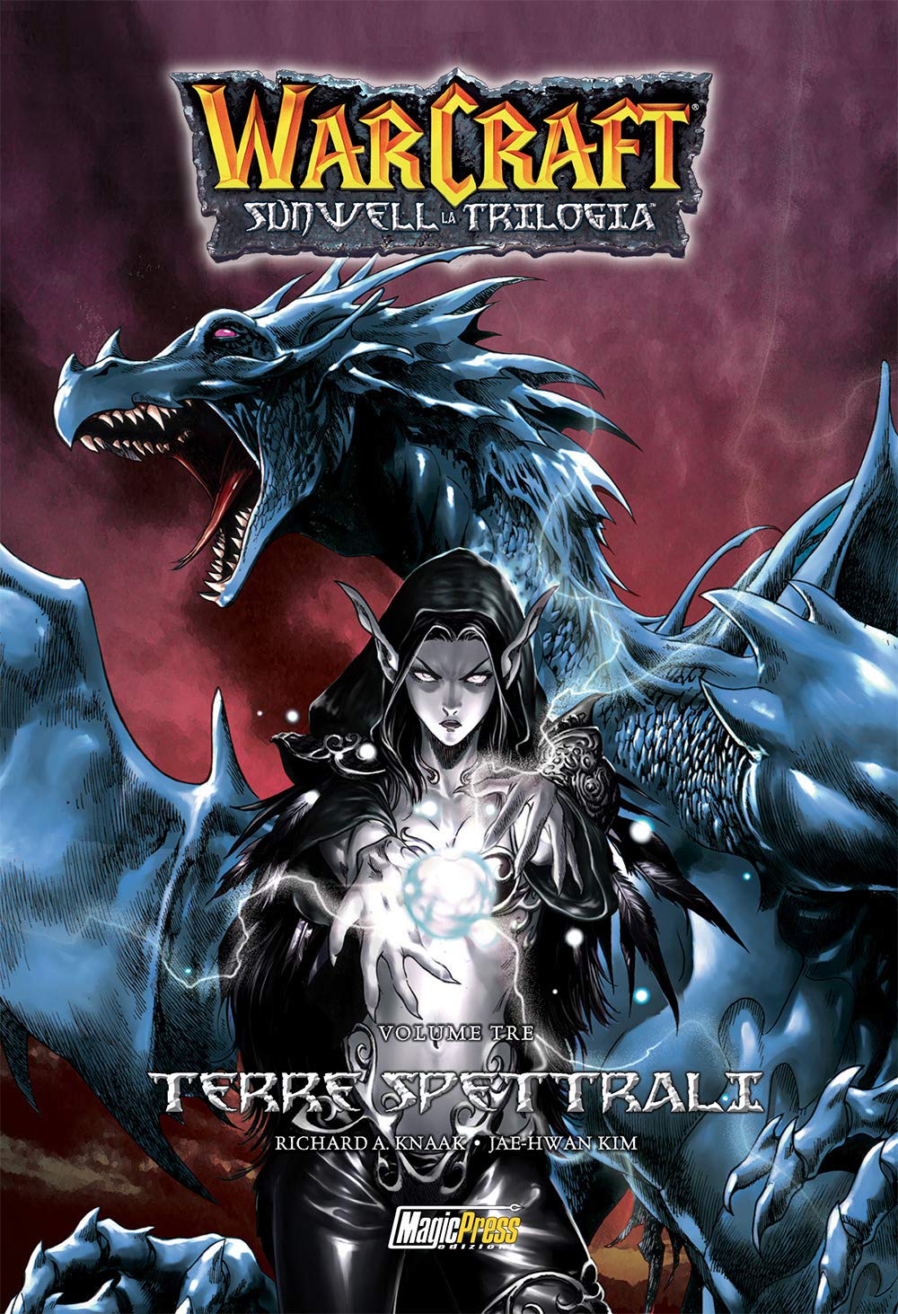 Warcraft. Sunwell la trilogia. Terre spettrali (Vol. 3) Manga
