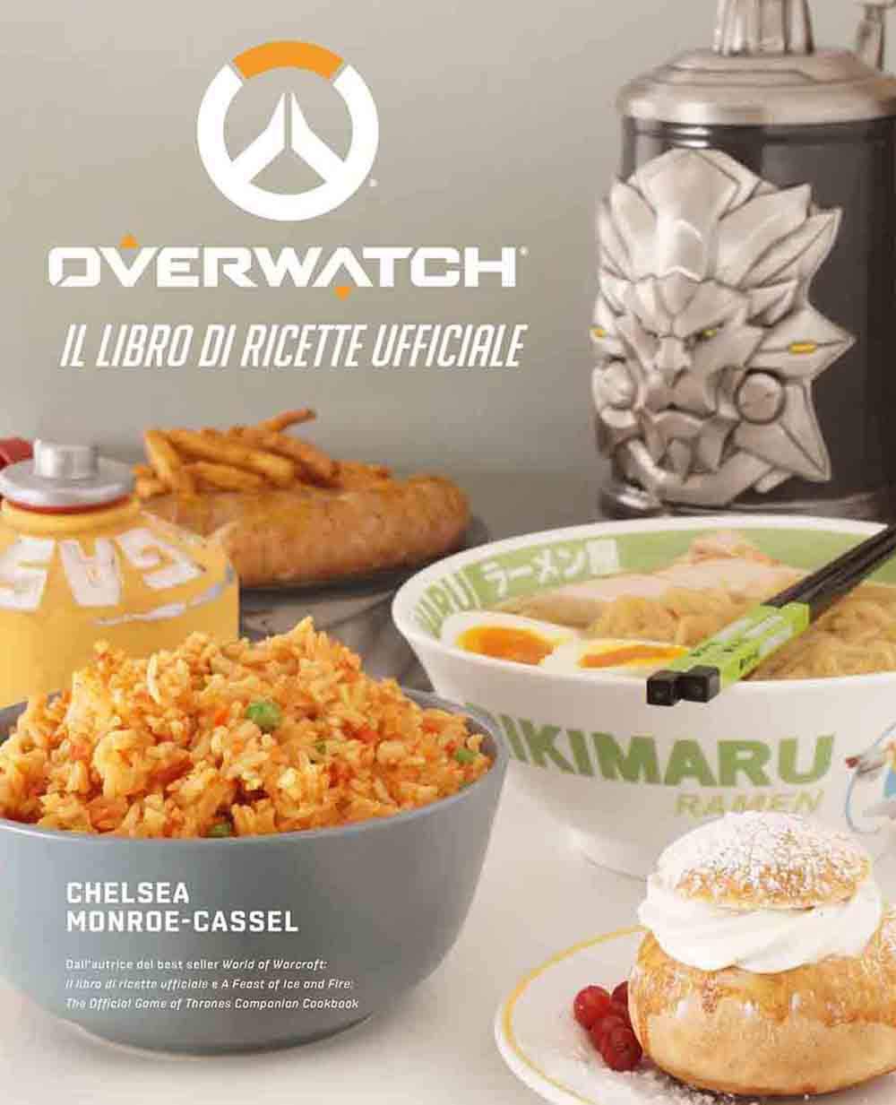 Overwatch. Il libro di ricette ufficiale book