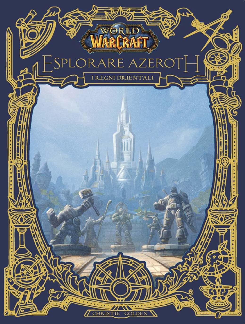I regni orientali. World of Warcraft Contemporary literature