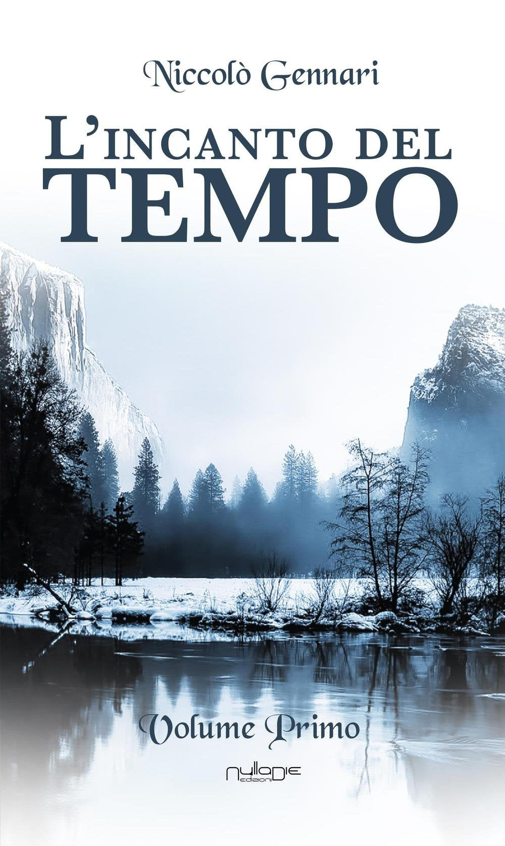 L'incanto del tempo (Vol. 1) book
