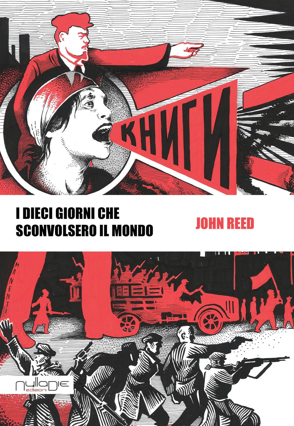 I dieci giorni che sconvolsero il mondo book
