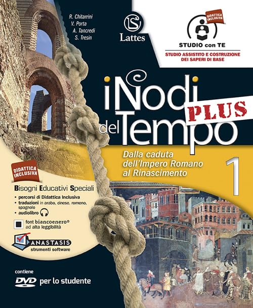 I nodi del tempo plus. Tavole illustrate-Mi preparo per l'interrogazione. Per la Scuola media. Con CD-ROM. Con DVD-ROM. Con e-book. Con espansione ... dell'impero romano al Rinascimento (Vol. 1) Study Guides