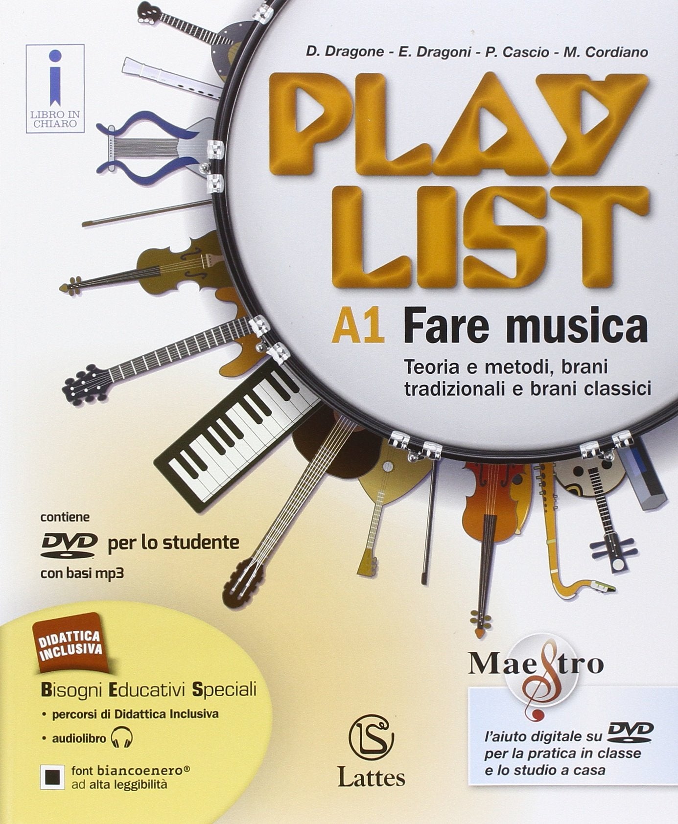 Playlist. Vol. A1-A2: Fare musica-Tavola note-Accordi. Per la Scuola media. Con CD Audio. Con DVD-ROM. Con e-book. Con espansione online Study Guides