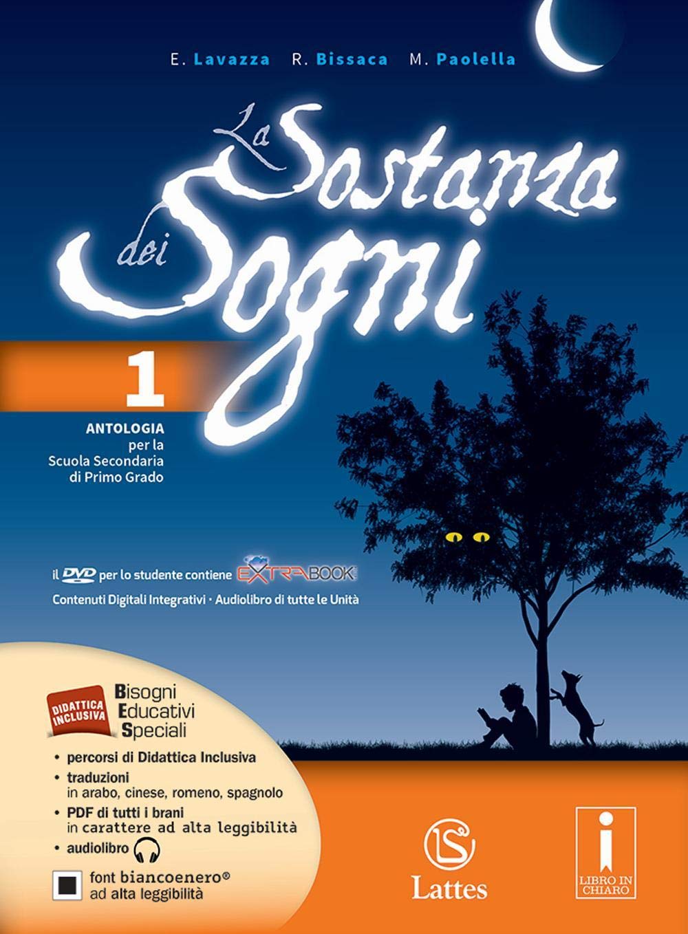 La sostanza dei sogni. Per la Scuola media. Con DVD. Con e-book. Con espansione online (Vol. 1) book