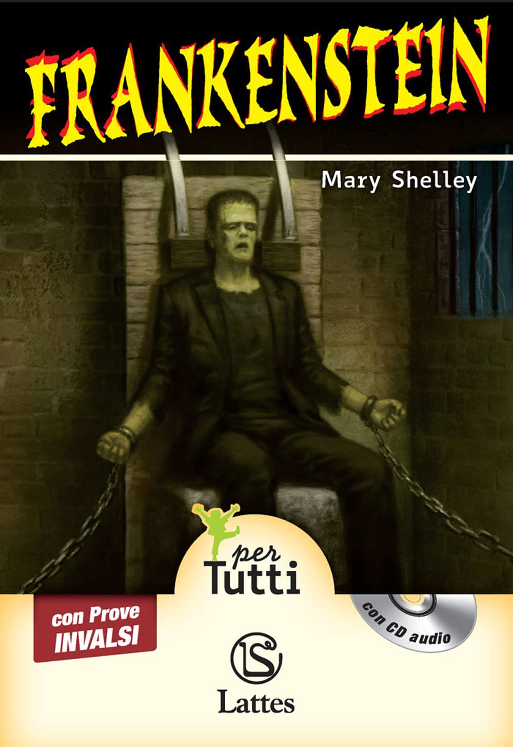 Frankenstein. Con prove INVALSI. Con CD Audio book