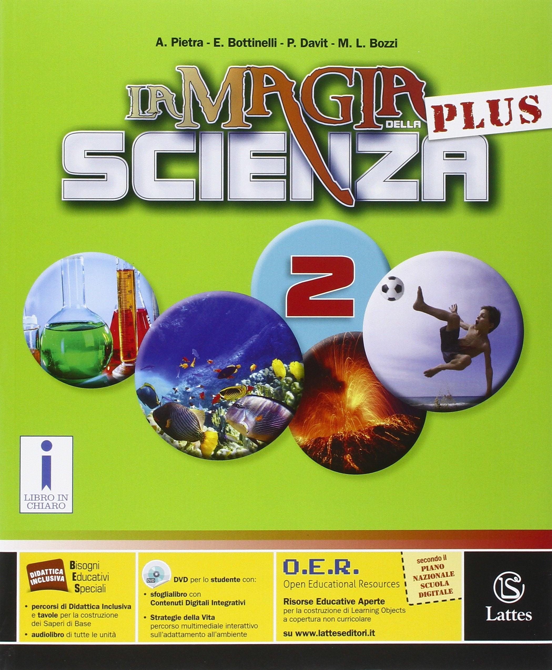 La magia della scienza plus. Per la Scuola media. Con DVD-ROM. Con e-book. Con espansione online (Vol. 2) book