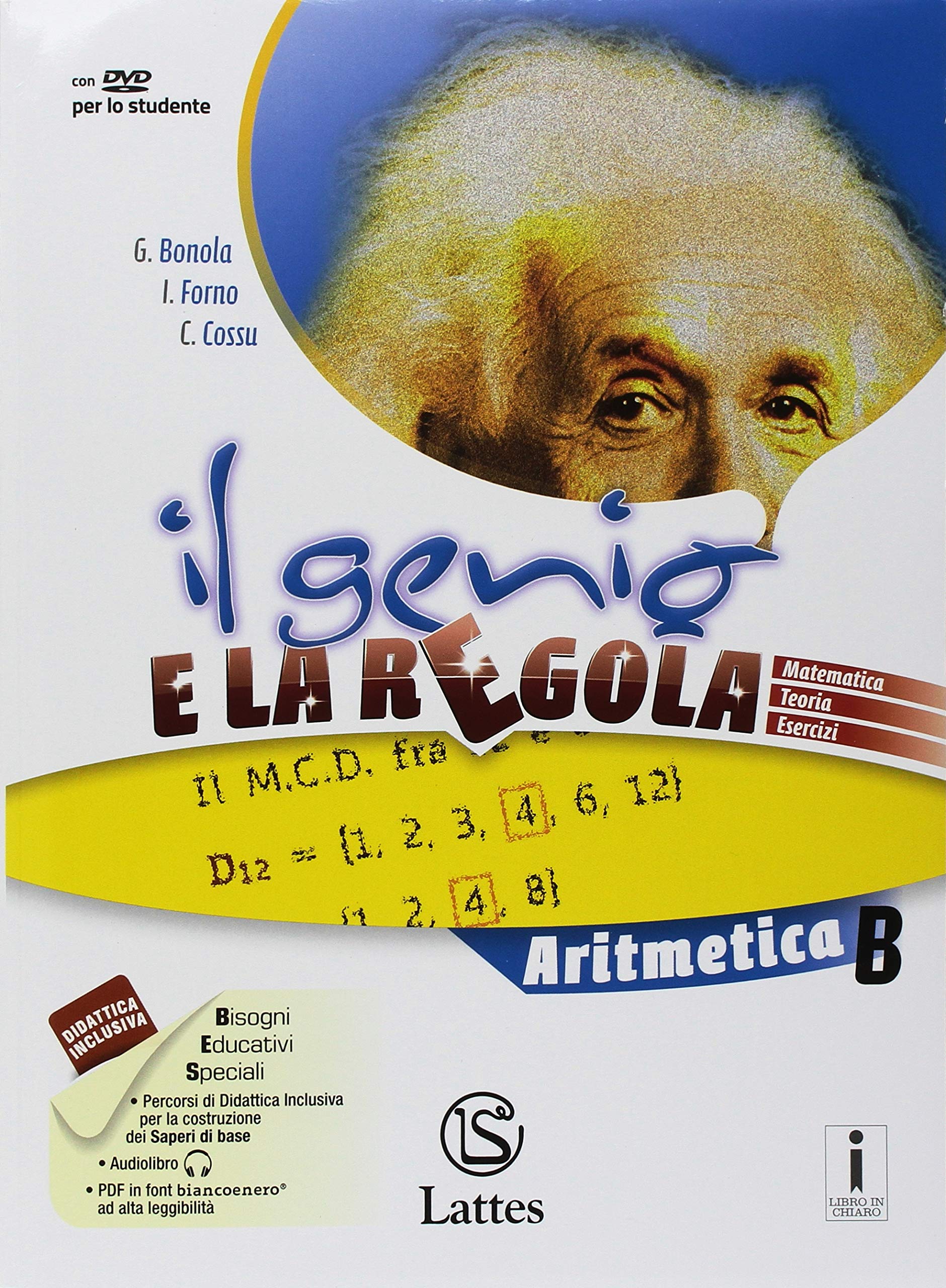 Il genio e la regola. Aritmetica B . Per la Scuola media. Con e-book. Con espansione online. Con Libro: Mi preparo per l'intterogazione (Vol. 2) book