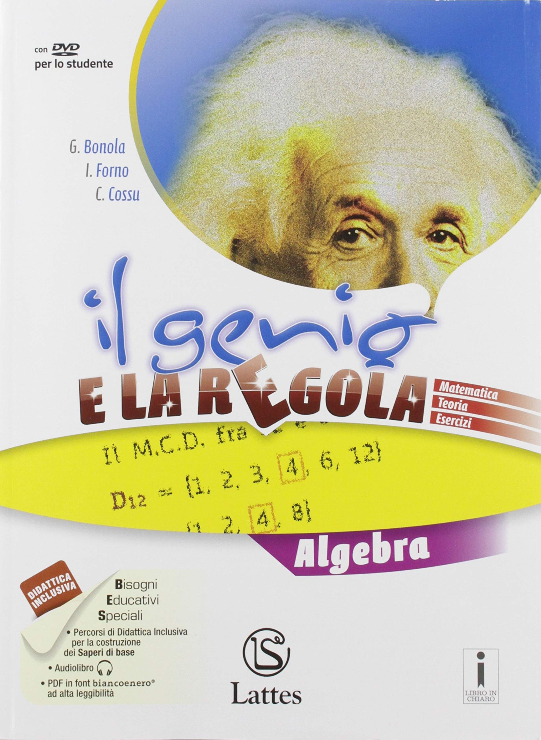 Il genio e la regola. Algebra. Per la Scuola media. Con e-book. Con espansione online. Con Libro: Mi preparo per l'interrogazione (Vol. 3) book