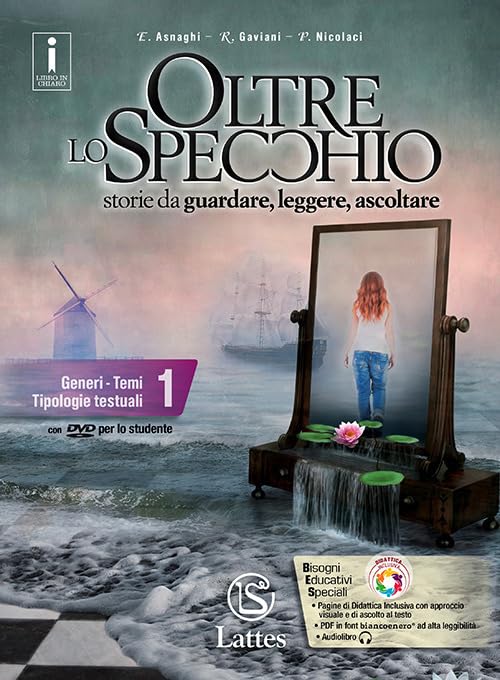 Oltre lo specchio. Storie da guardare, leggere, ascoltare. Per le Scuole superiori. Ediz. per la scuola. Con espansione online. Con 7 libri: Il mito e ... ing. 1-Compiti realtà 1. Con DVD-ROM (Vol. 1) book