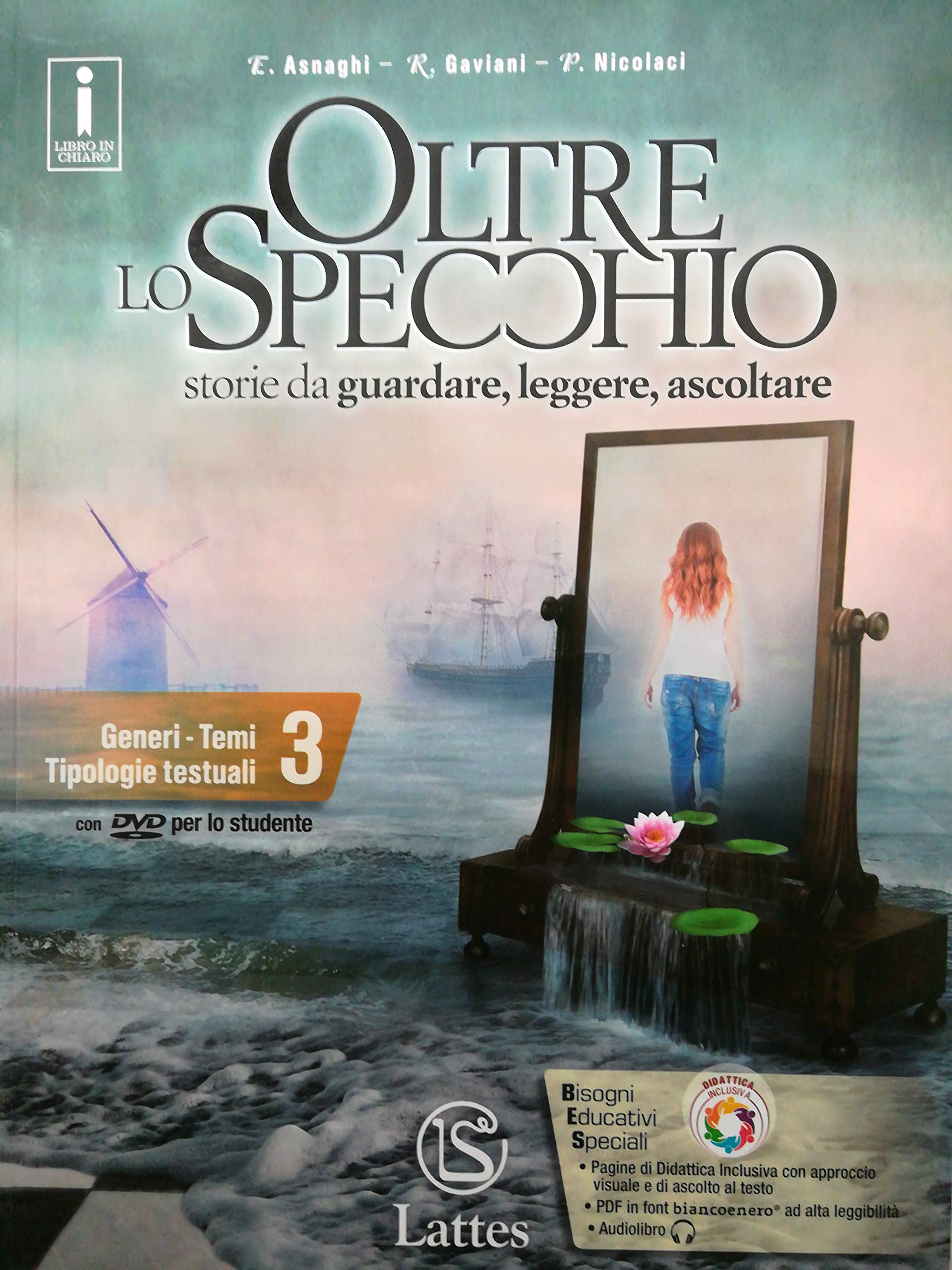 Oltre lo specchio. Storie da guardare, leggere, ascoltare. Per la Scuola media. Con 2 espansioni online. Con 2 libri: Prove ingresso e verifiche ... Con Contenuto digitale per download (Vol. 3) Study Guides