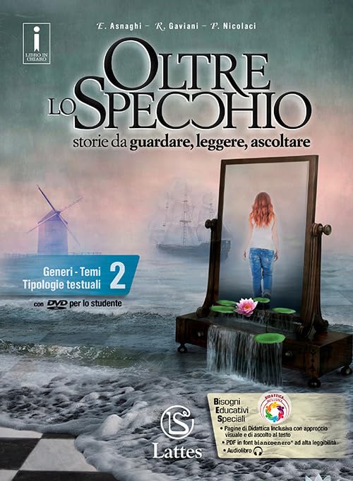 Oltre lo specchio. Storie da guardare, leggere, ascoltare. Generi. Temi. Tipologie testuali. Per le Scuole superiori. Ediz. per la scuola. Con 2 ... 2-Compiti realtà 2. Con DVD-ROM (Vol. 2) book