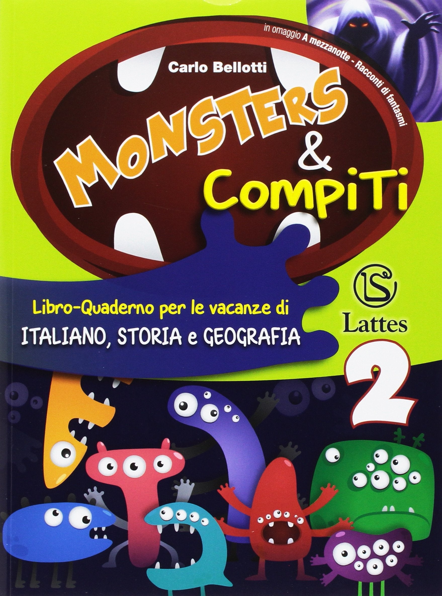 Monsters & compiti. Italiano, storia e geografia. Per la Scuola media (Vol. 2) Study Guides