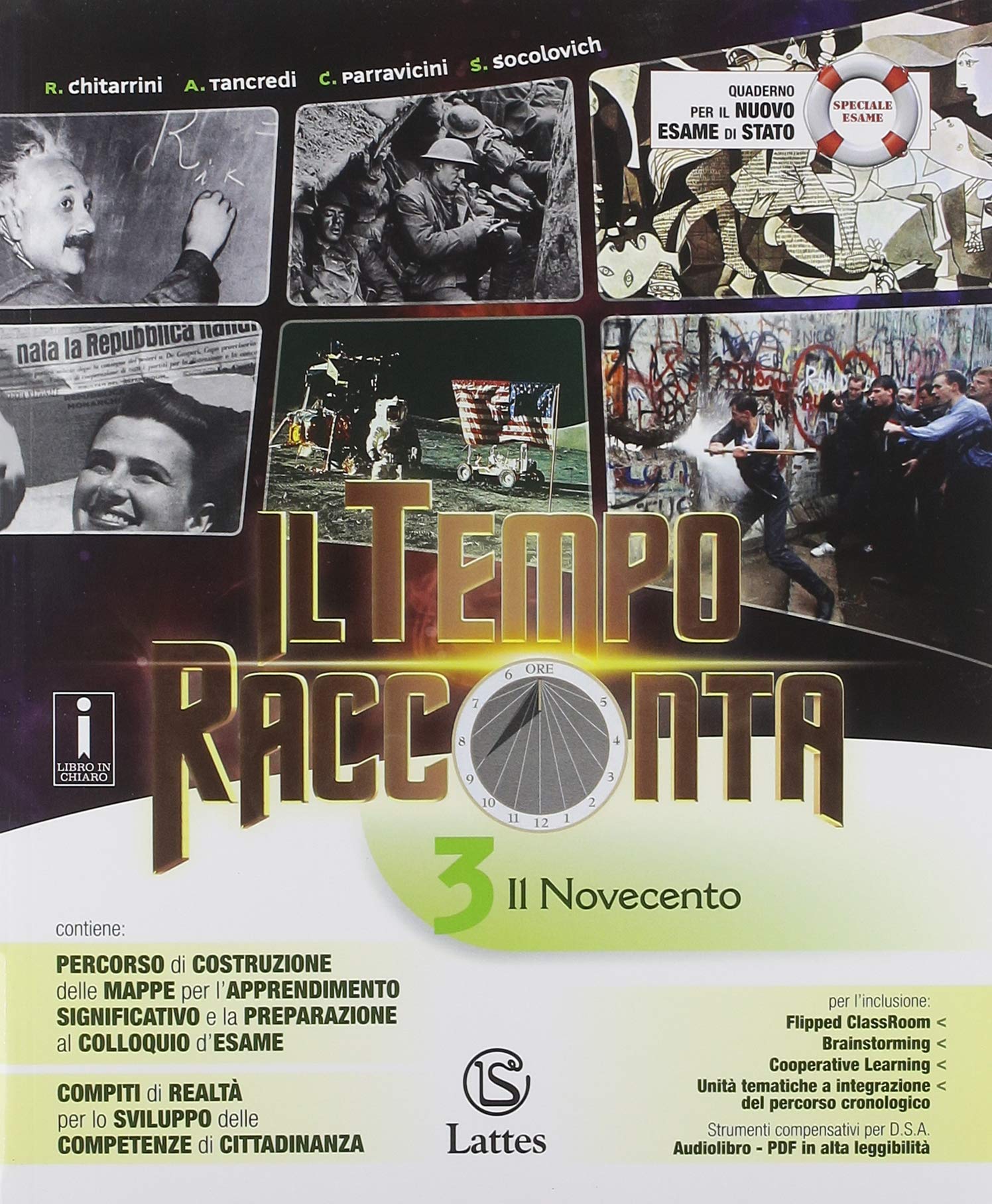 Il tempo racconta. Con tavole illustrate e Mi preparo per l'interrogazione. Con Quaderno delle competenze e Percorsi attraverso il Novecento. Per la ... Con ebook. Con espansione online (Vol. 3) Study Guides