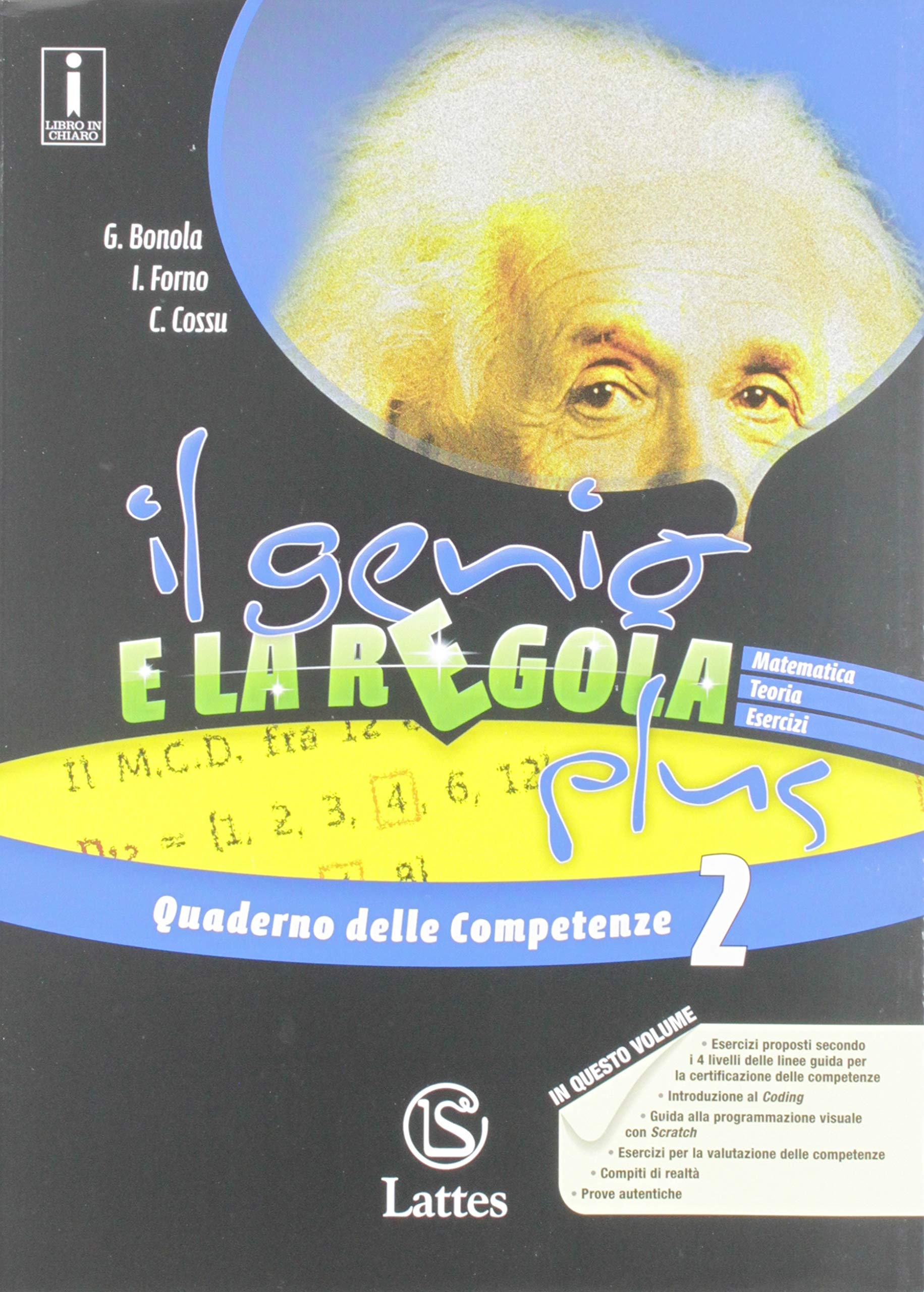 Il genio e la regola plus. Aritmetica B teoria-Aritmetica B esercizi. Con Mi preparo per l'interrogazione e Quaderno delle competenze. Per la Scuola media. Con ebook. Con espansione online (Vol. 2) book