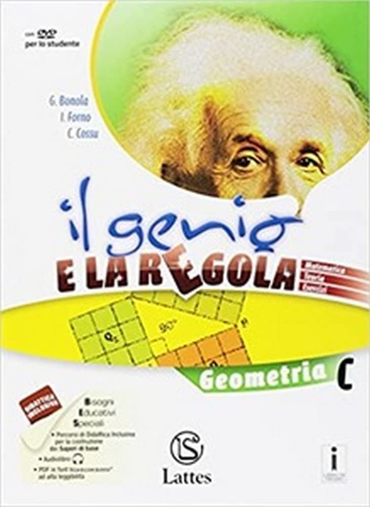 Il genio e la regola plus. Geometria C teoria-Geometria C esercizi. Per la Scuola media. Con ebook. Con espansione online (Vol. 3) book