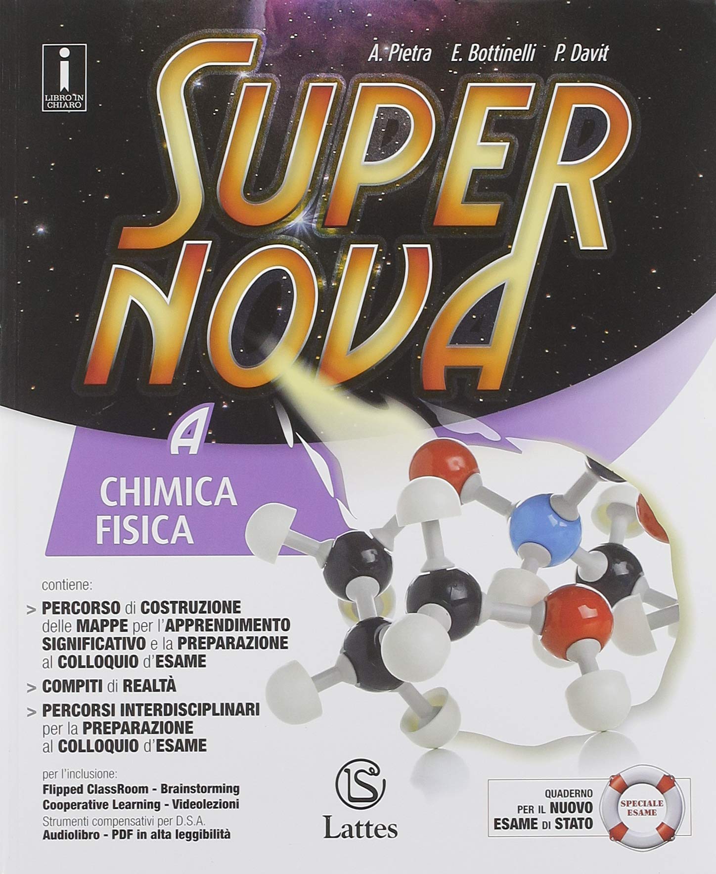 Supernova. Con Tavole illustrate, Mi preparo per l'interrogazione e Quaderno operativo per la preparazione al nuovo esame di Stato. Per la Scuola ... online. Chimica e... (Vol. A-B-C-D) Professional & Reference Books