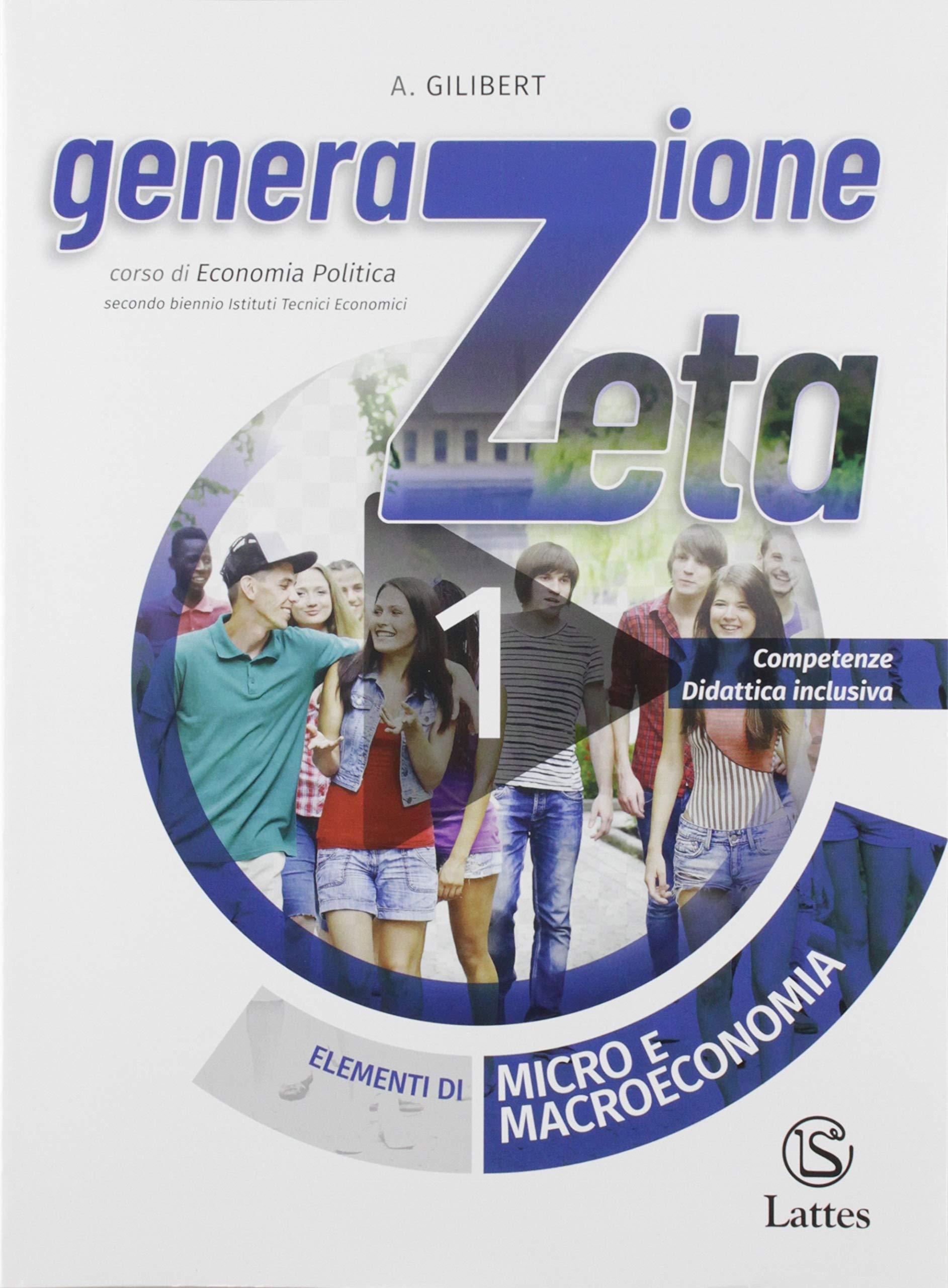 Economia politica. Con Quaderno delle competenze, Diario alternanza scuola-lavoro e Mi preparo per l'interrogazione. Per il triennio delle Scuole superiori. Con ebook. Con espansione online Professional & Reference Books