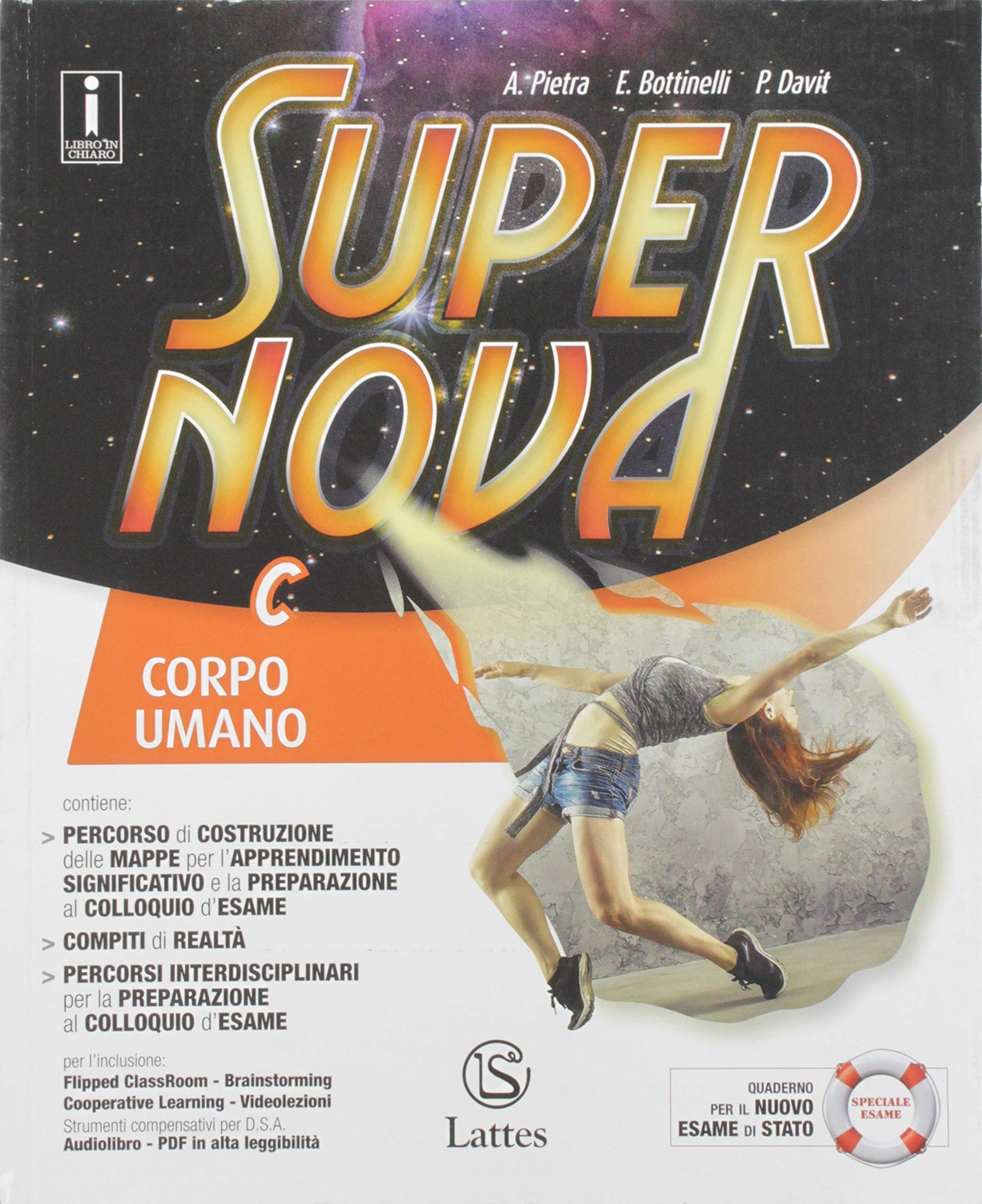 Supernova. Con Tavole illustrate. Per la Scuola media. Con ebook. Con espansione online. Corpo umano (Vol. C) book