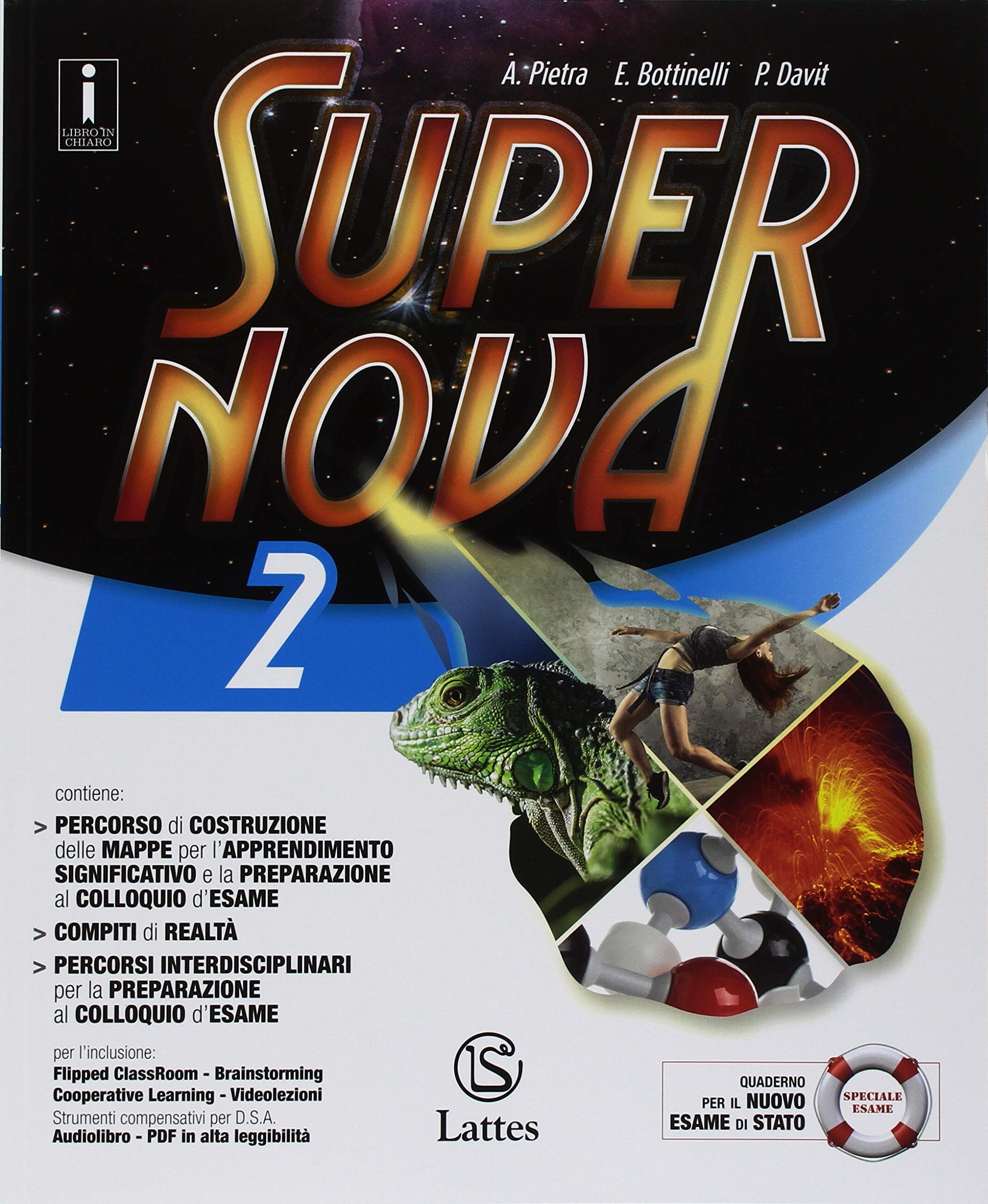 Supernova. Con Tavole illustrate. Per la Scuola media. Con ebook. Con espansione online (Vol. 2) book