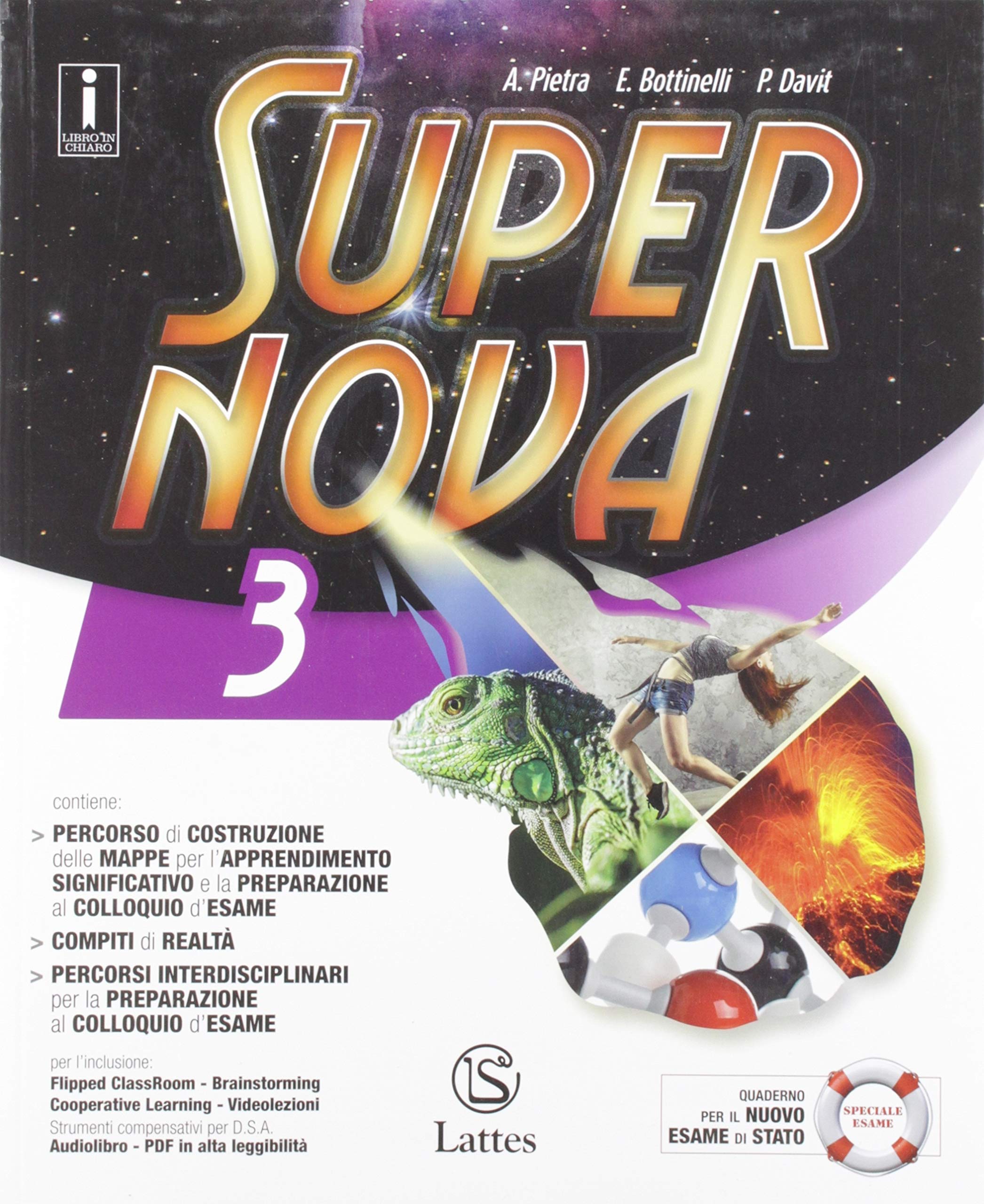 Supernova. Con Tavole illustrate e Quaderno operativo per la preparazione al nuovo esame di Stato. Per la Scuola media. Con ebook. Con espansione online (Vol. 3) Study Guides
