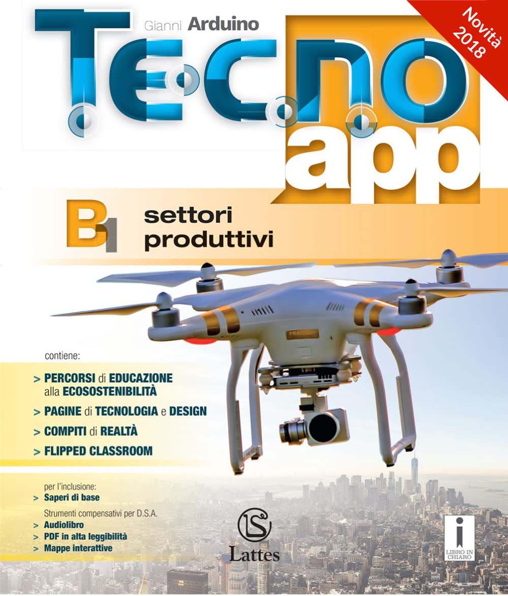 Tecno.app. Con Design, Mi preparo per l'interrogazione e Tavole per il disegno e la costruzione dei solidi. Per la Scuola media. Con Contenuto ... ebook. Disegno-Settori produttivi (Vol. A-B1) Study Guides