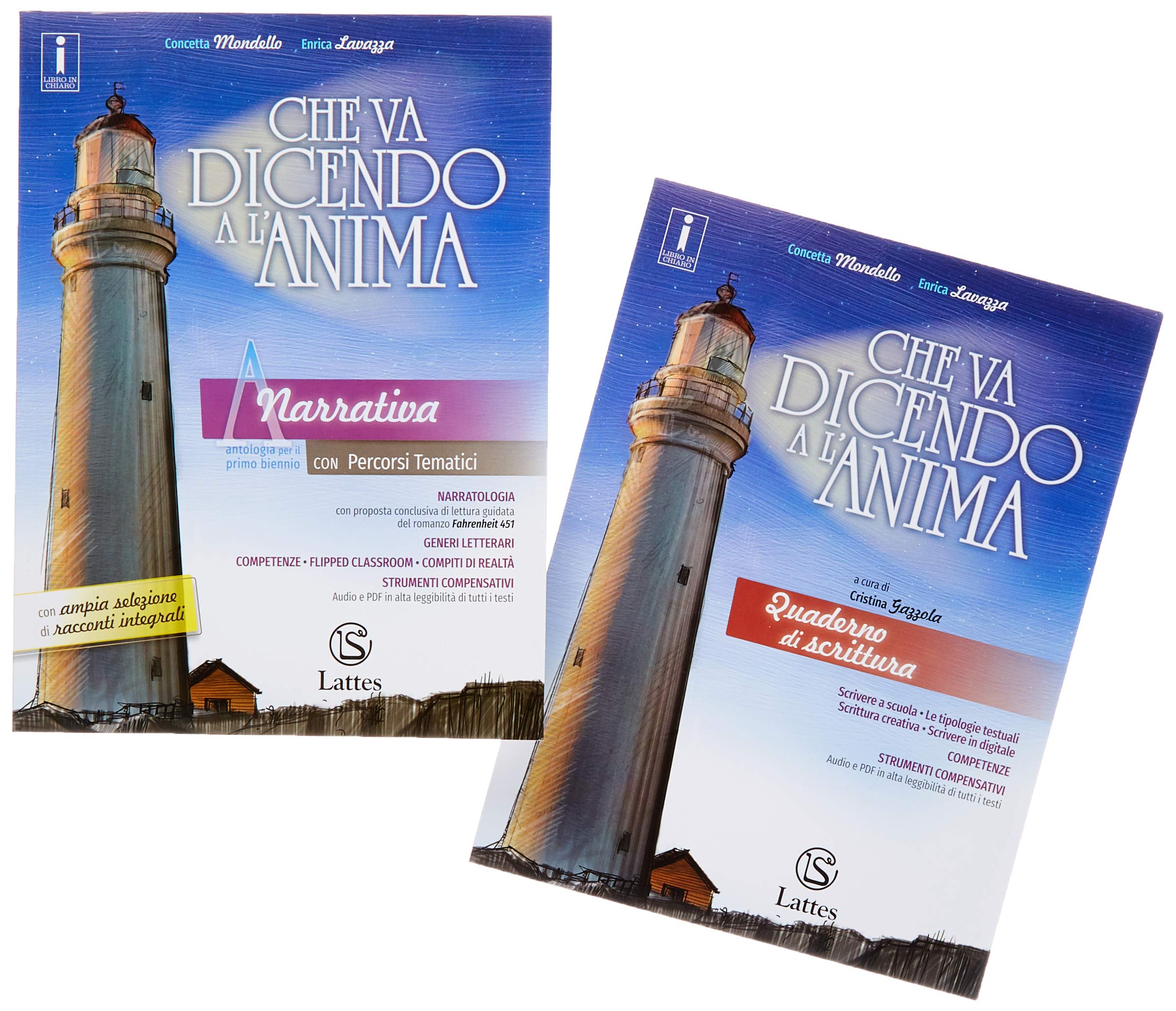 Che va dicendo a l'anima. Con Quaderno di scrittura. Per il biennio delle Scuole superiori. Con ebook. Con espansione online. Narrativa (Vol. A) Professional & Reference Books