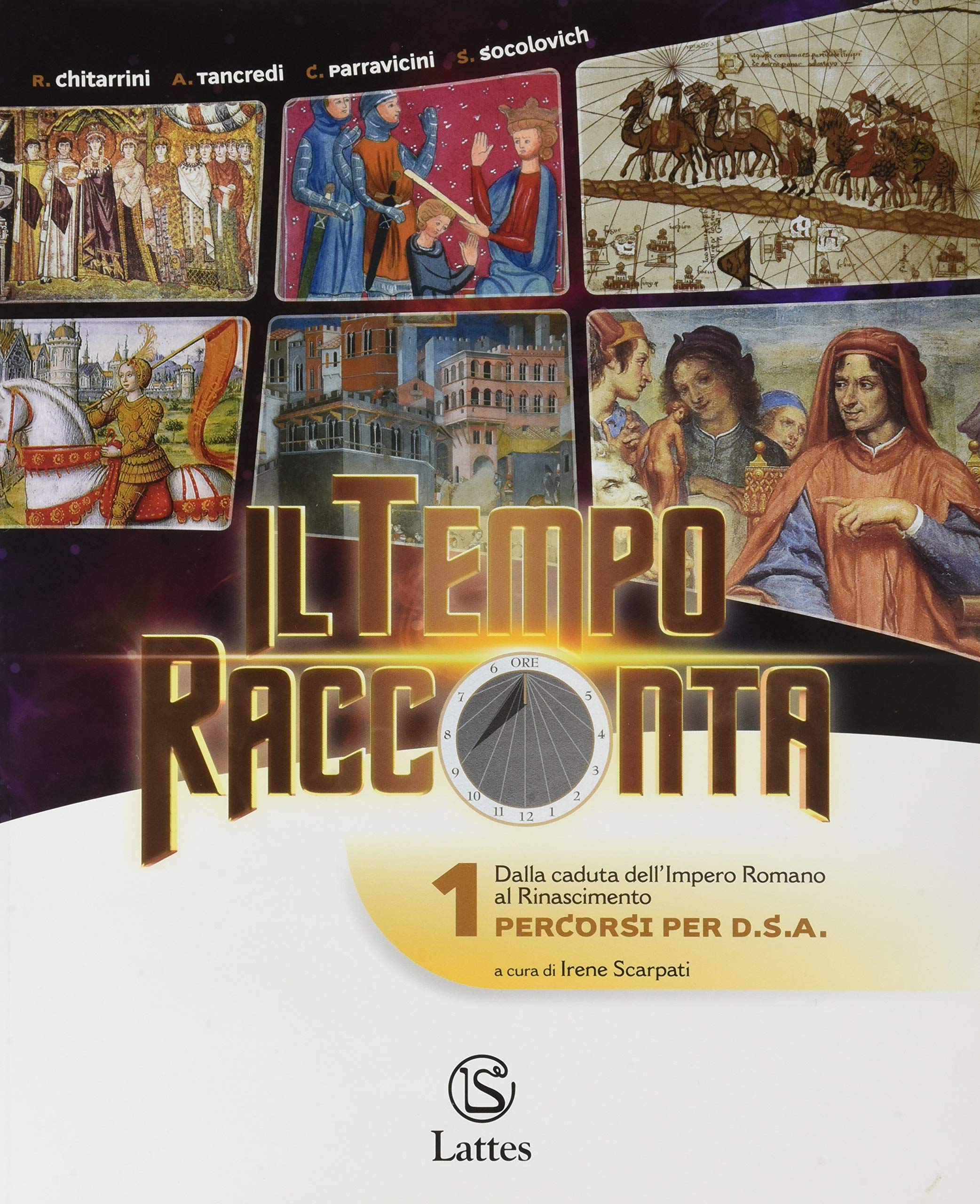 Il tempo racconta. Percorsi per D.S.A. Per la Scuola media (Vol. 1) book
