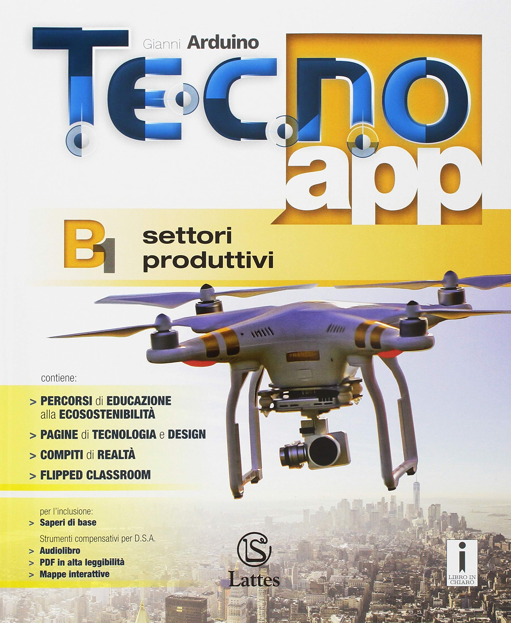 Tecno.app. Con Mi preparo per l'interrogazione e Design. Per la Scuola media. Con ebook. Con espansione online. Disegno-Settori produttivi (Vol. A-B1-B2-B3) Professional & Reference Books