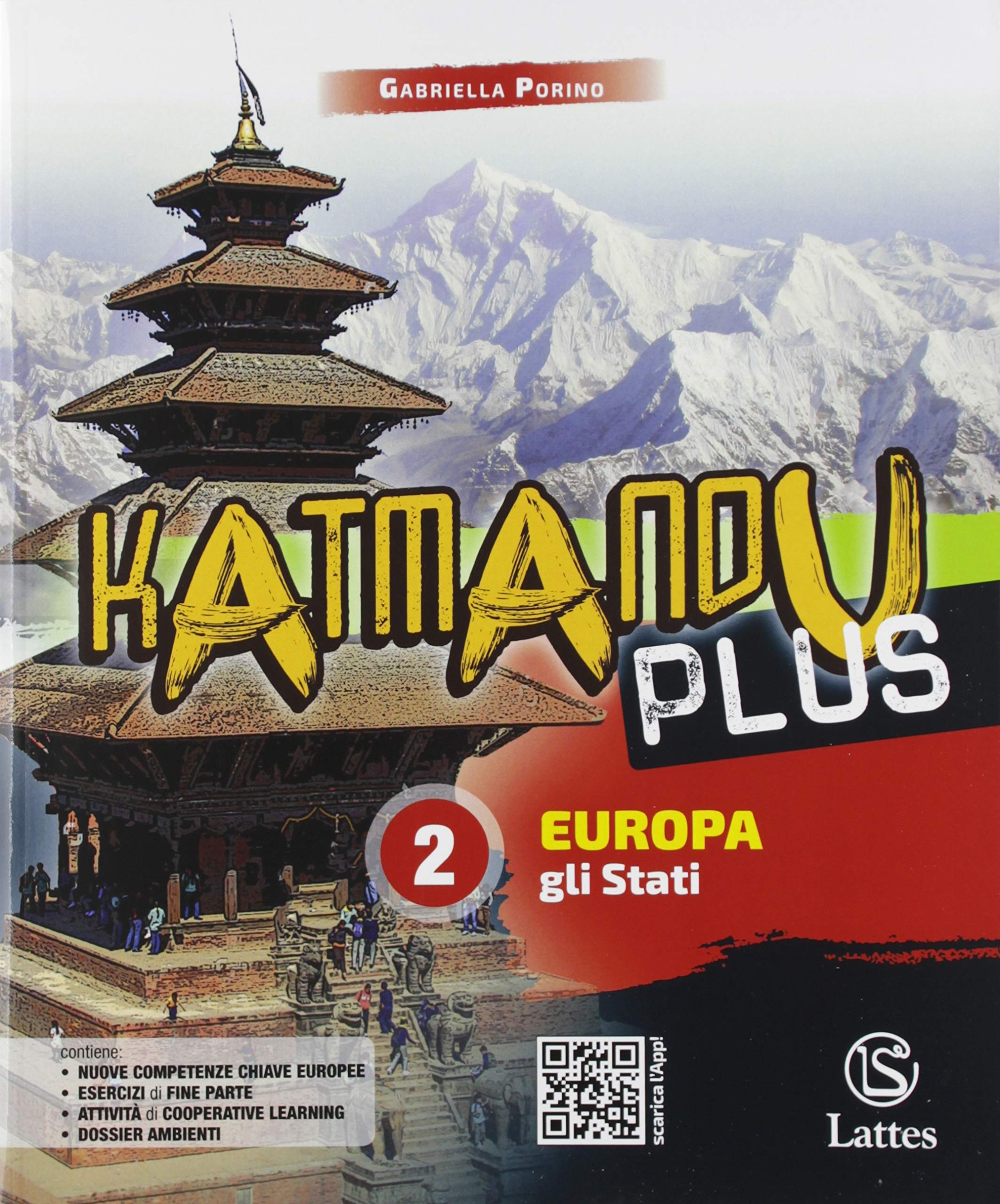 Katmandu plus. Per la Scuola media. Con e-book. Con espansione online. Con 4 Libro: Atlante-Dossier ambienti-Mi prep. Int.-Quaderno compiti (Vol. 2) Study Guides