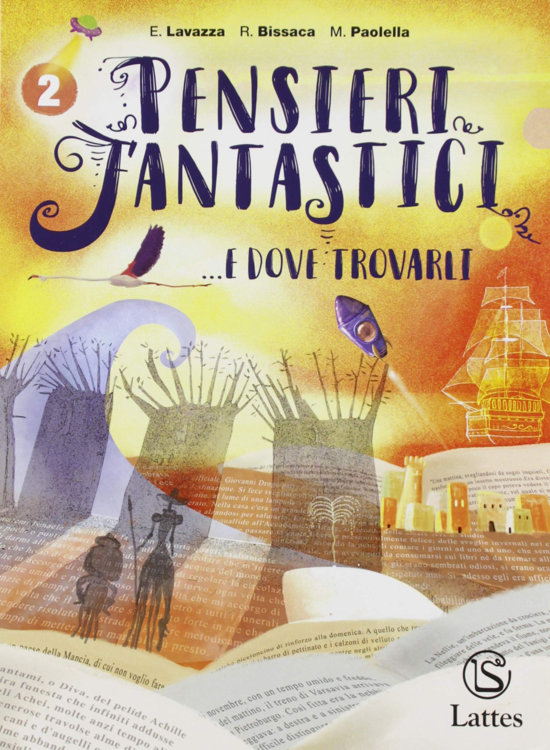 Pensieri fantastici... e dove trovarli. Per la Scuola media. Con e-book. Con espansione online (Vol. 2) Professional & Reference Books