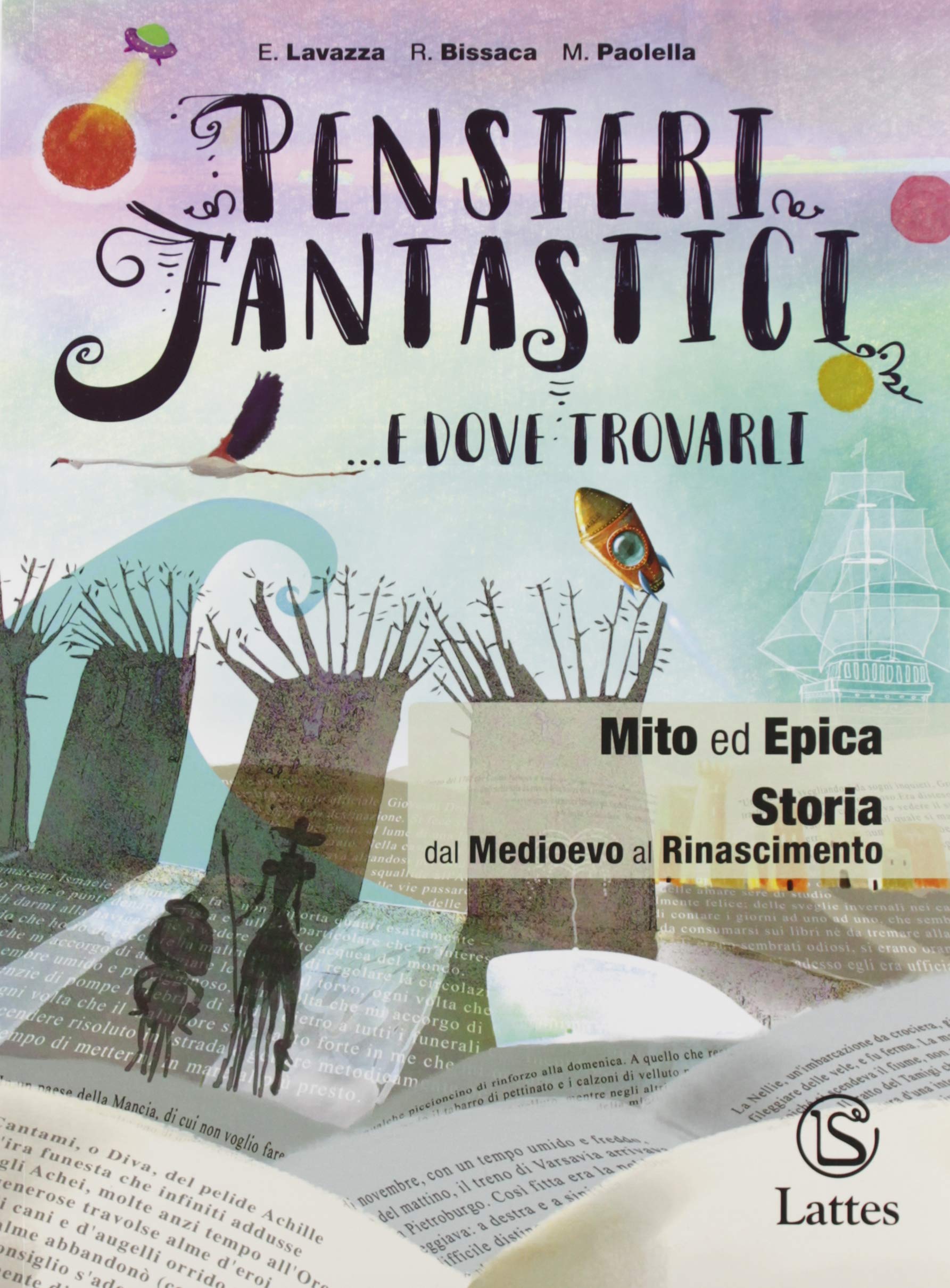 Pensieri fantastici... e dove trovarli. Mito ed epica. Per la Scuola media. Con e-book. Con espansione online Professional & Reference Books
